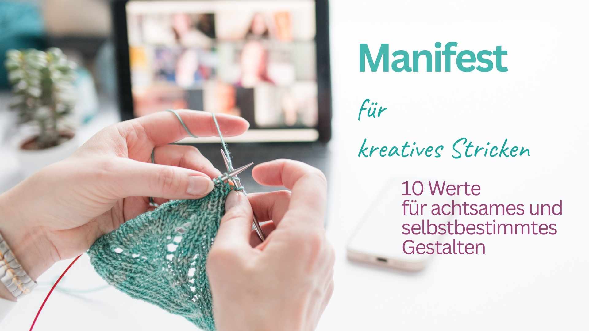 Du betrachtest gerade Manifest für kreatives Stricken